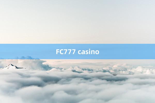 FC777 casino