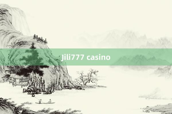 Jili777 casino