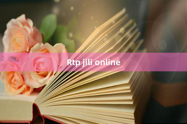 Rtp jili online