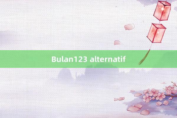 Bulan123 alternatif