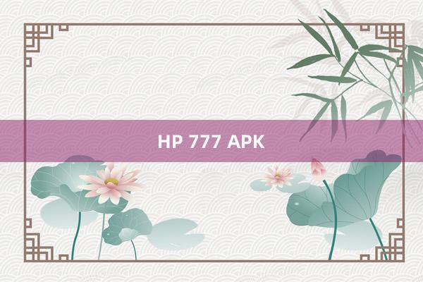 HP 777 APK