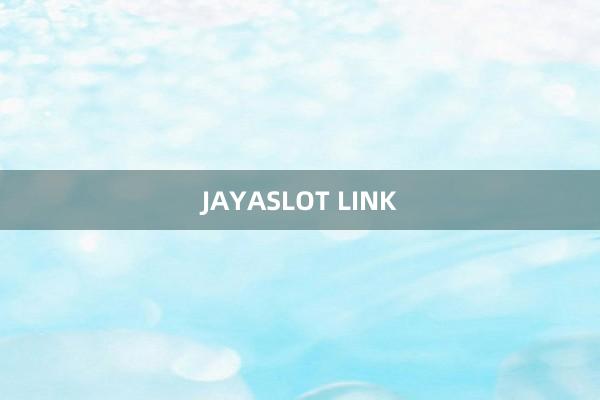 JAYASLOT LINK