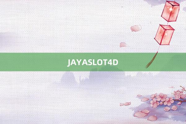 JAYASLOT4D