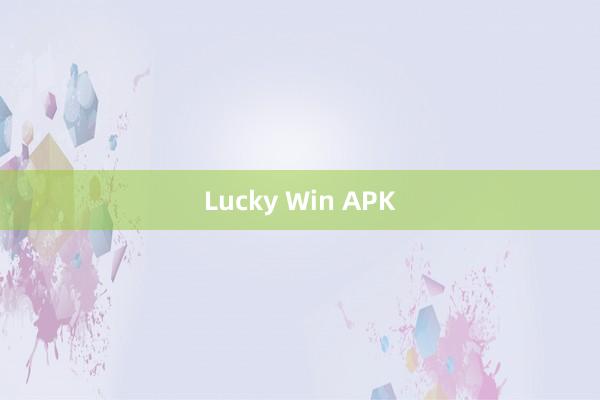 Lucky Win APK