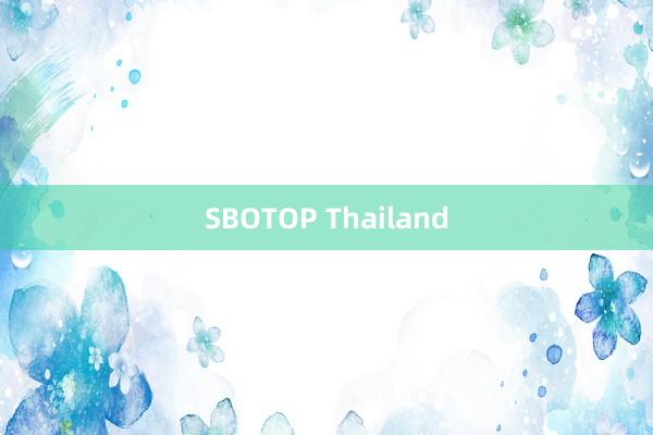 SBOTOP Thailand