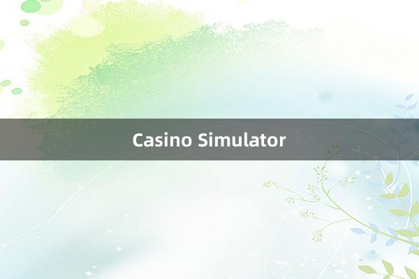 Casino Simulator