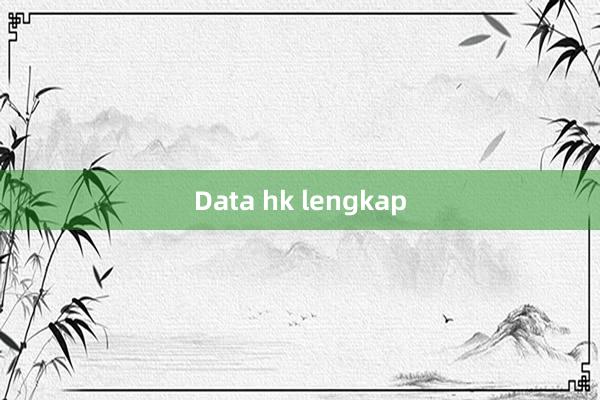 Data hk lengkap