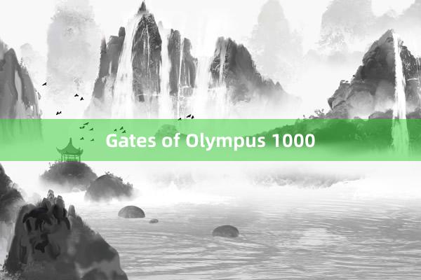 Gates of Olympus 1000