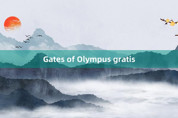 Gates of Olympus gratis