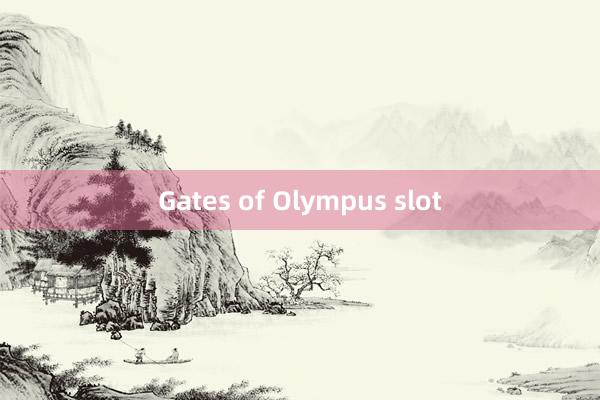 Gates of Olympus slot