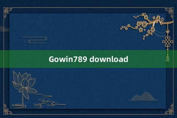 Gowin789 download