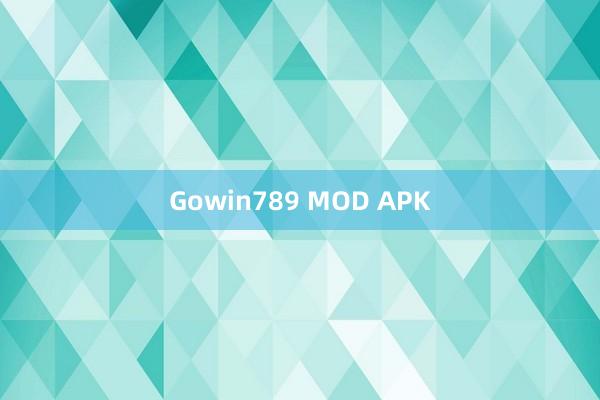 Gowin789 MOD APK