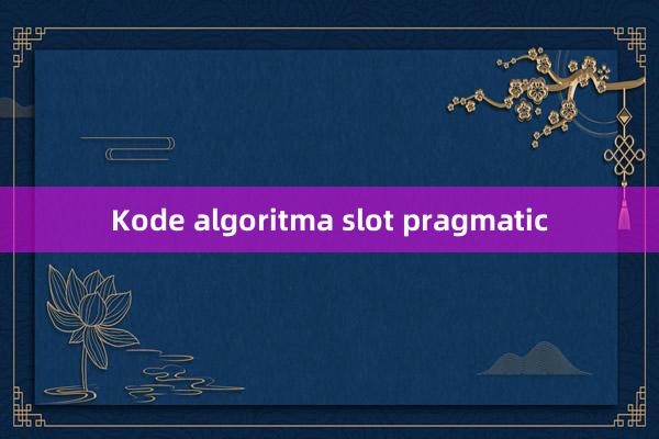 Kode algoritma slot pragmatic