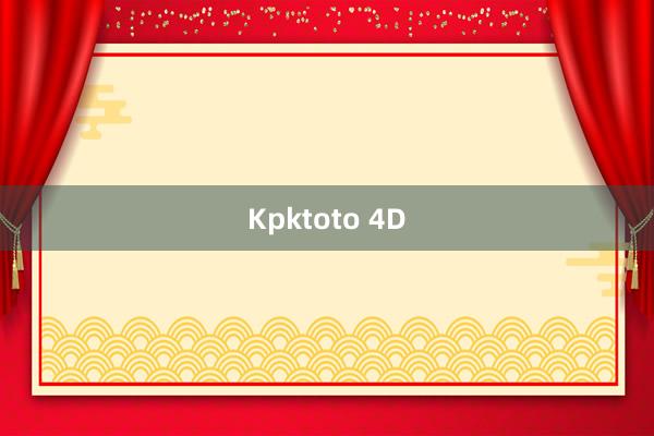 Kpktoto 4D