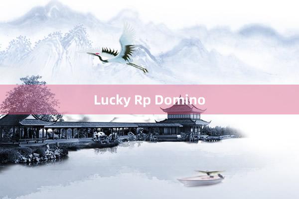 Lucky Rp Domino