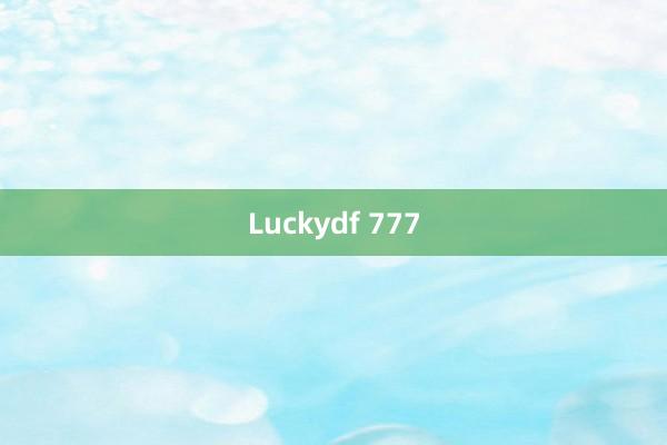 Luckydf 777