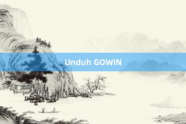 Unduh GOWIN