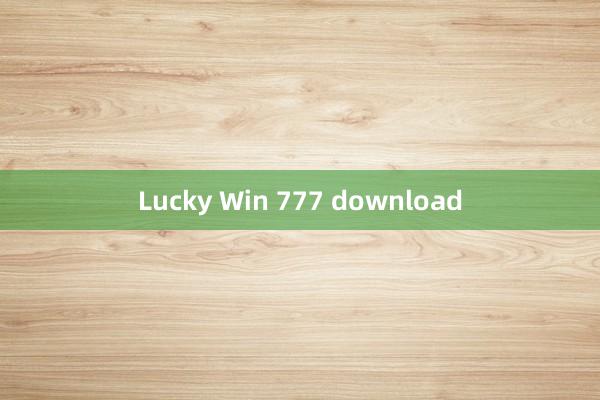 Lucky Win 777 download