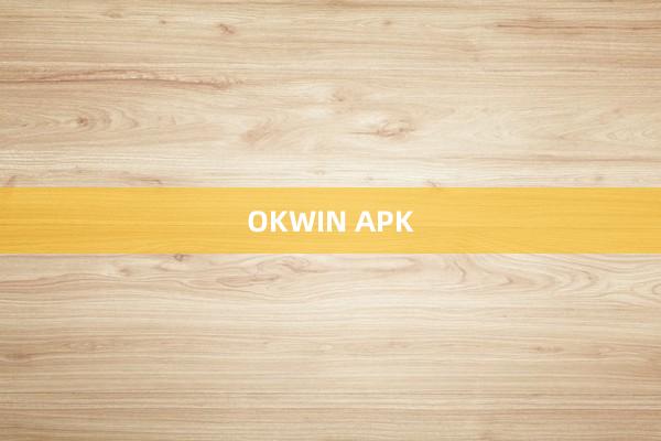 OKWIN APK