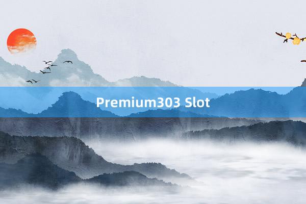 Premium303 Slot