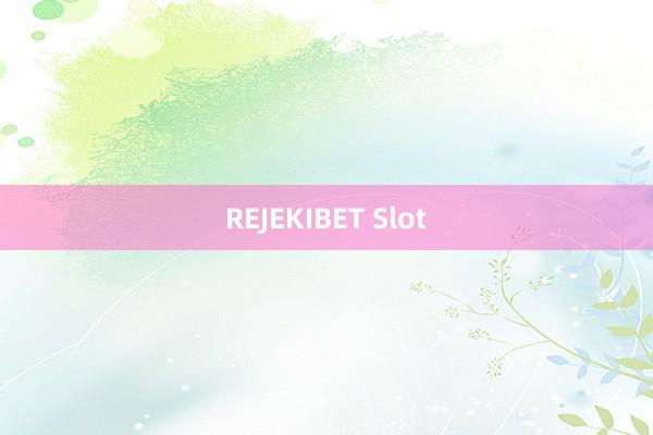 REJEKIBET Slot