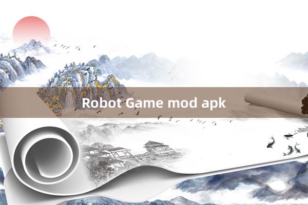 Robot Game mod apk