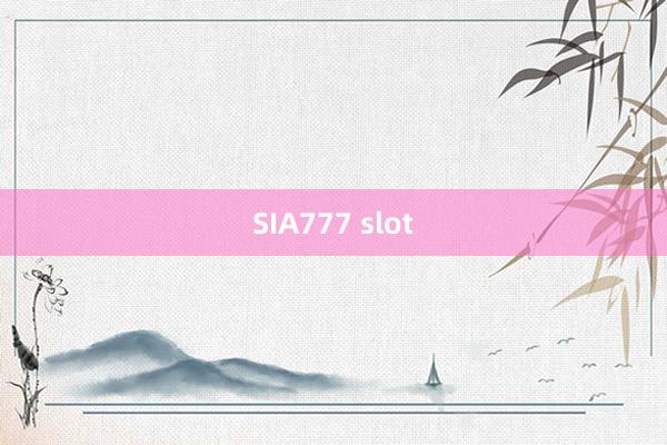 SIA777 slot