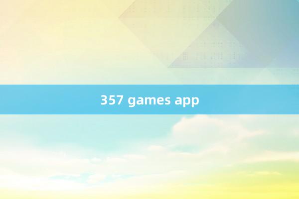 357 games app