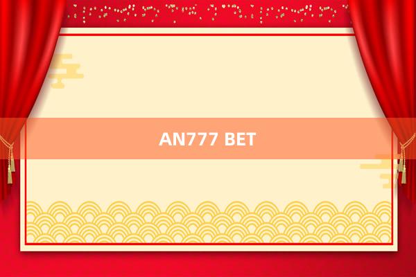 AN777 BET