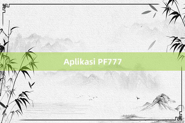 Aplikasi PF777