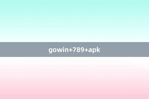 gowin+789+apk