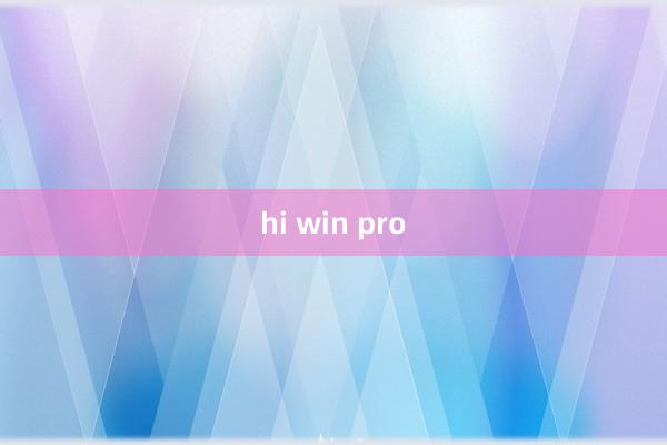 hi win pro