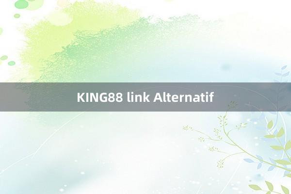 KING88 link Alternatif