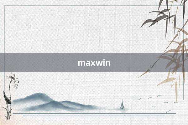 maxwin