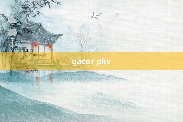 gacor pkv