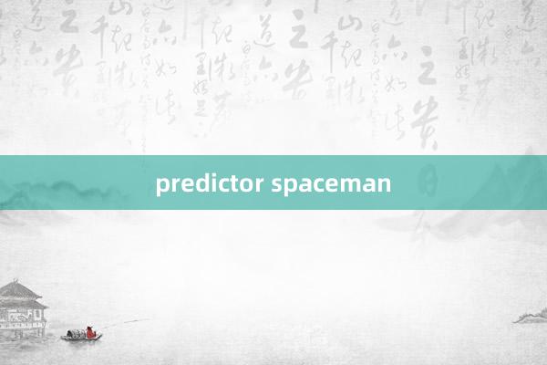 predictor spaceman