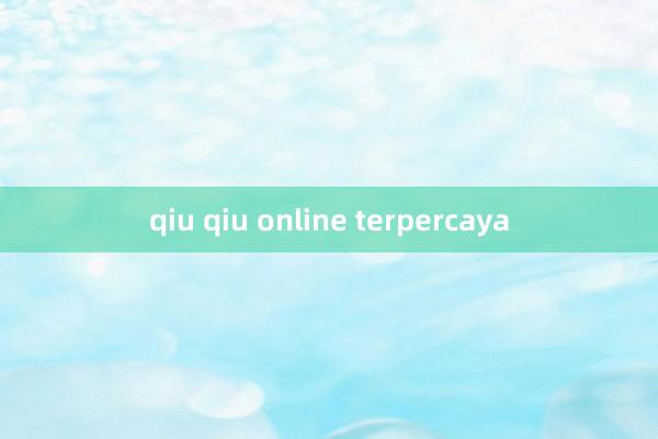 qiu qiu online terpercaya