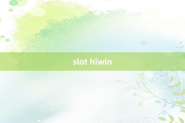 slot hiwin