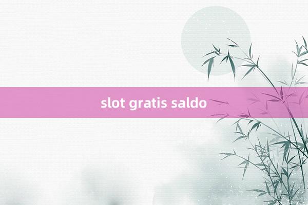 slot gratis saldo