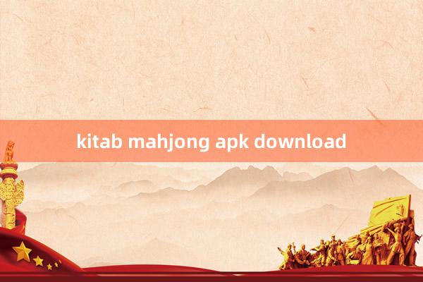 kitab mahjong apk download