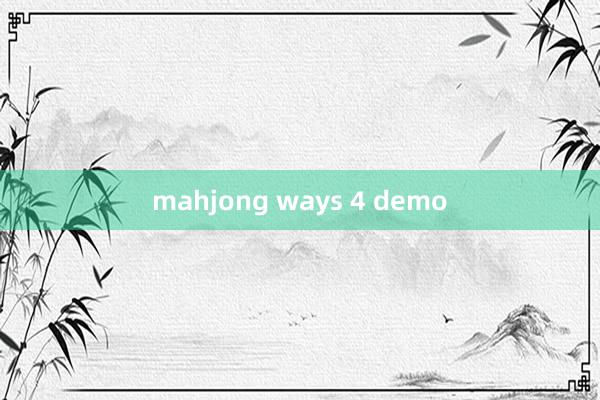 mahjong ways 4 demo