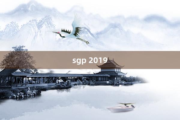 sgp 2019