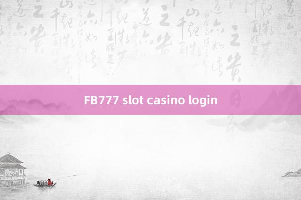 FB777 slot casino login