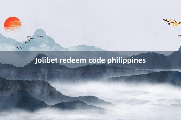 Jolibet redeem code philippines