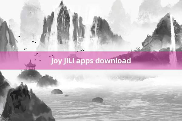 Joy JILI apps download